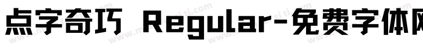 点字奇巧 Regular字体转换